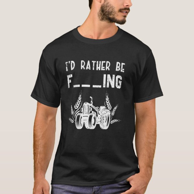 Camiseta Eu Preferiria Estar Agricultando Presente Engraçad (Frente)