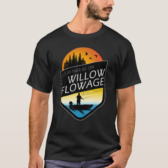 Camiseta Eu Preferiria Estar Em Willow Flowage Wisconsin Pe (Frente)