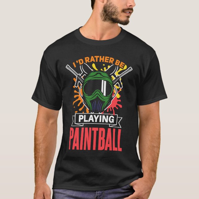 Camiseta Eu Preferiria Estar Jogando Paintball  paintball (Frente)