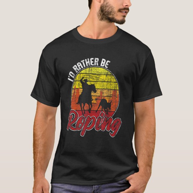 Camiseta Eu Preferiria Estar Laçando Cabeça de Equestre (Frente)