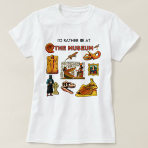 Camiseta Eu Preferiria Estar no Museu