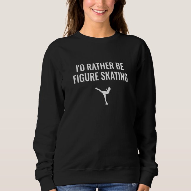 Camiseta Eu Preferiria Estar Patinando Artisticamente (Frente)