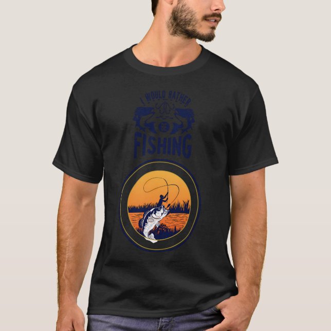 Camiseta Eu Preferiria Estar Pescando (Frente)