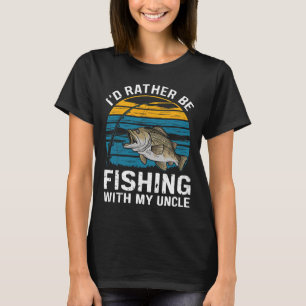 Camiseta Eu Preferiria Estar Pescando Com Meu Tio