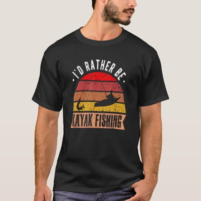 Camiseta Eu preferiria estar pescando de caiaque engrenagem (Frente)