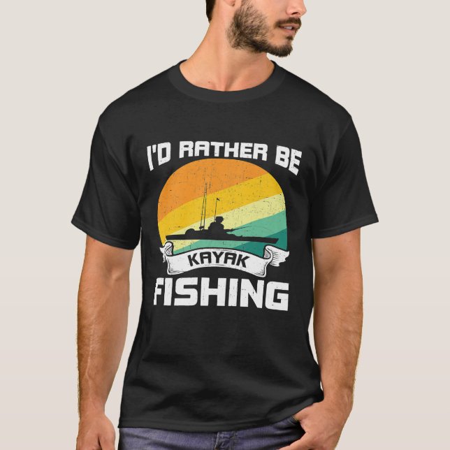 Camiseta Eu Preferiria Estar Pescando de Caiaque Presente D (Frente)