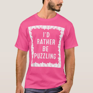 Camiseta Eu Preferiria Estar Resolvendo Puzzle de Quebra-Ca