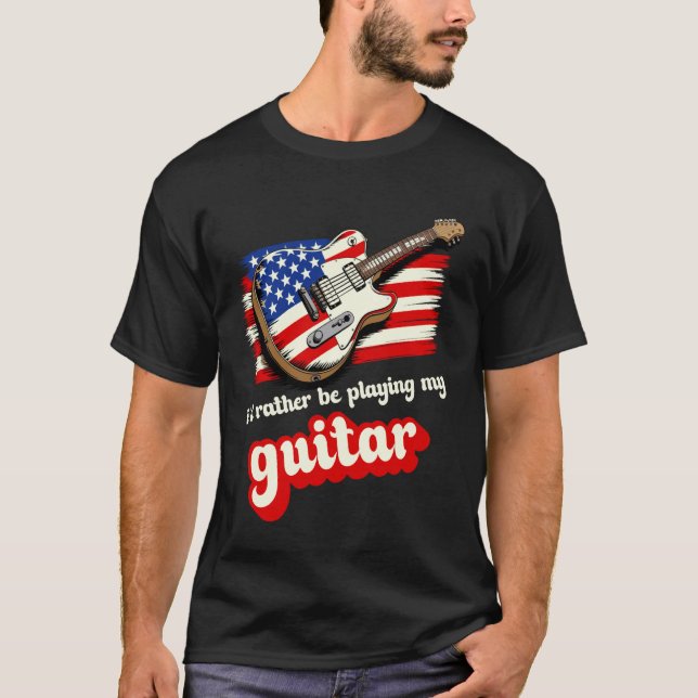 Camiseta Eu Preferiria Estar Tocando Meu Violão Bandeira do (Frente)