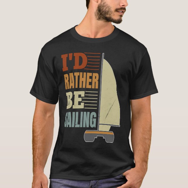 Camiseta Eu Preferiria Ser Capitão de Catamarã  4 (Frente)