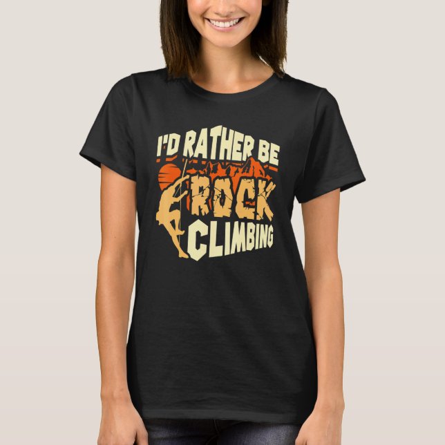 Camiseta Eu Preferiria Ser Escalador (Frente)