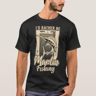 Camiseta Eu Preferiria Ser Pescador de Peixe-Espada