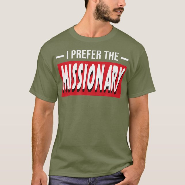 Camiseta Eu Prefiro O Presente Missionário De Religião Engr (Frente)