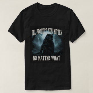 Camiseta Eu Protegerei Você gatinho Não Importa O Que