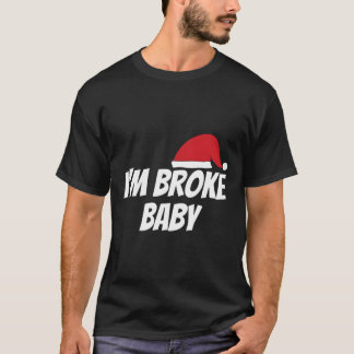 Camiseta Eu Quebrei O Bebê Engraçado Natal Ideia De Present