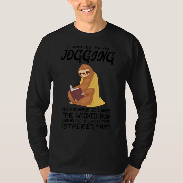 Camiseta Eu Queria Ir À Corrida, Mas Os Proverbs 281 Sloth (Frente)