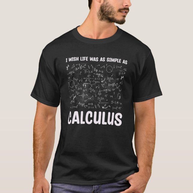 Camiseta Eu Queria Que A Vida Fosse Simples Como Matemática (Frente)