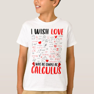 Camiseta Eu Queria Que O Amor Fosse Tão Simples Como O Prof