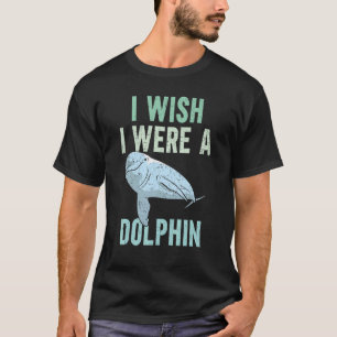 Camiseta Eu Queria Ser Uma Biologia Marinha De Golfinhos Su
