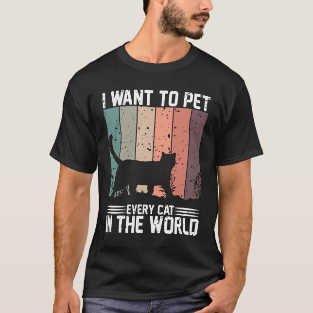 Camiseta eu quero acariciar cada gato no mundo (Frente)
