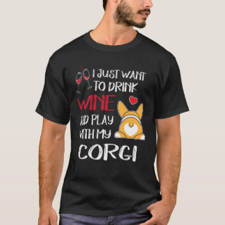 Camiseta Eu Quero Apenas Beber Vinho