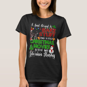 Camiseta Eu Quero Assar Coisas E Ver A Sibéria De Natal