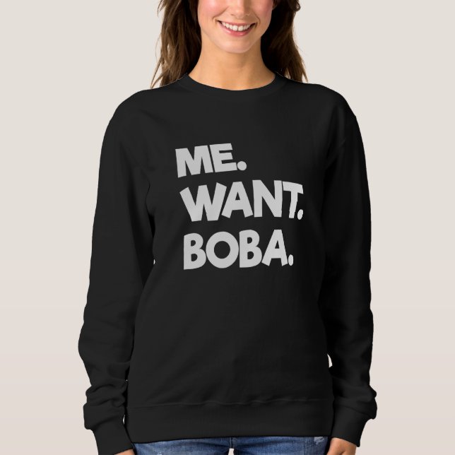 Camiseta Eu quero Boba Bubble Tea Bebendo Tapioca Balls (Frente)