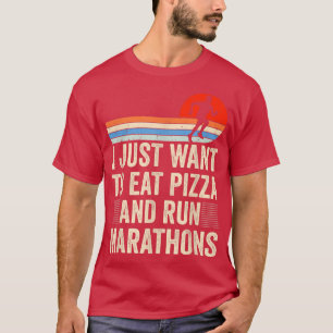 Camiseta Eu Quero Comer Pizza E Correr Maratonas Pizza Ao L