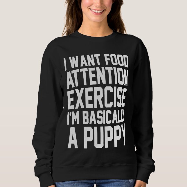 Camiseta Eu Quero Comida Atenção Exercício Eu Sou Basicamen (Frente)