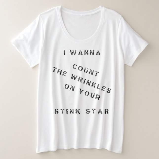 Camiseta Eu Quero Contar As Rugas Na Sua Estrela De Cheiro (Frente do Design)