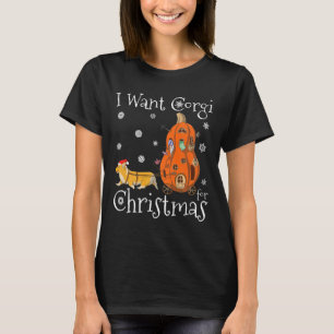 Camiseta Eu Quero Corgi Para Papais noeis Engraçados De Nat