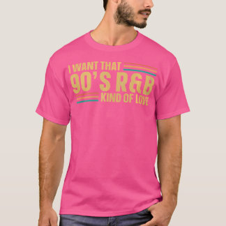 Camiseta Eu Quero Esse Amor De 90 Rb