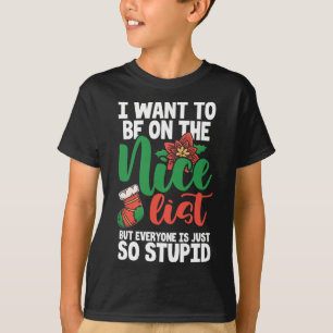 Camiseta Eu Quero Estar Na Lista Legal, Mas Todos Estão