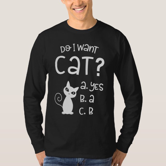 Camiseta Eu Quero Gato Engraçado De Gato (Frente)