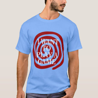 Camiseta Eu quero jogar um jogo SAW