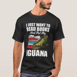 Camiseta Eu Quero Ler Livros E Pet My Iguana School Herp
