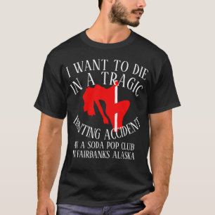 CAMISETA EU QUERO MORRER ACIDENTE TRÁGICO DE CAÇA CLUB REFR