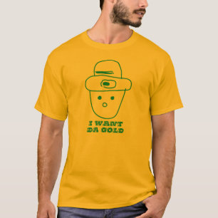 Camiseta Eu quero o ouro da Dinamarca. Em onde ouro da