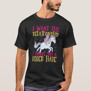 Camiseta Eu Quero O Relacionamento Que Um Cavalo E Um Caval