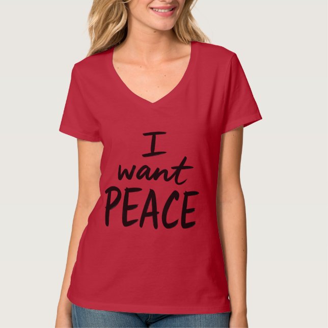 Camiseta “Eu Quero Paz” (Frente)