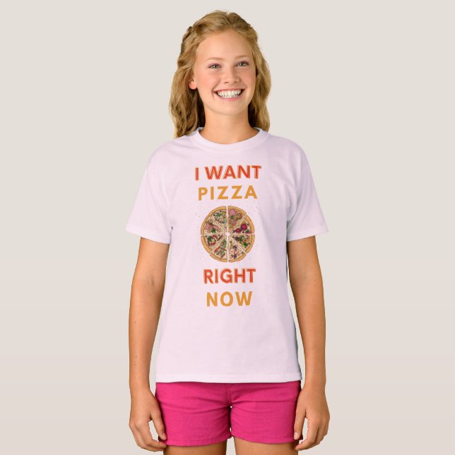 Camiseta Eu quero pizza agora slogan (Frente Completa)