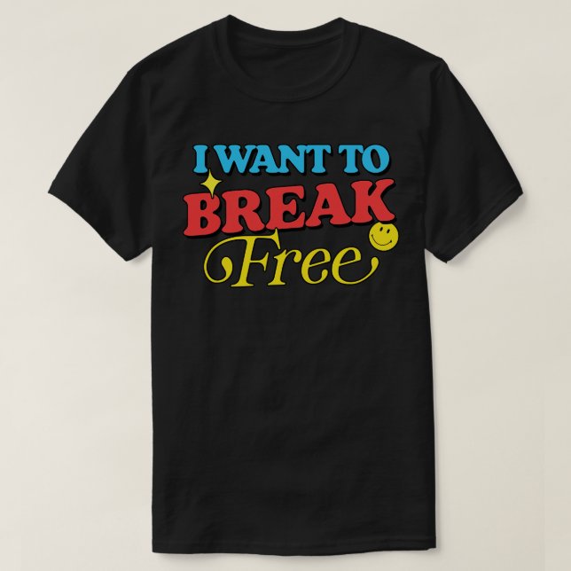 Camiseta Eu Quero Quebrar Gratuito (Frente do Design)
