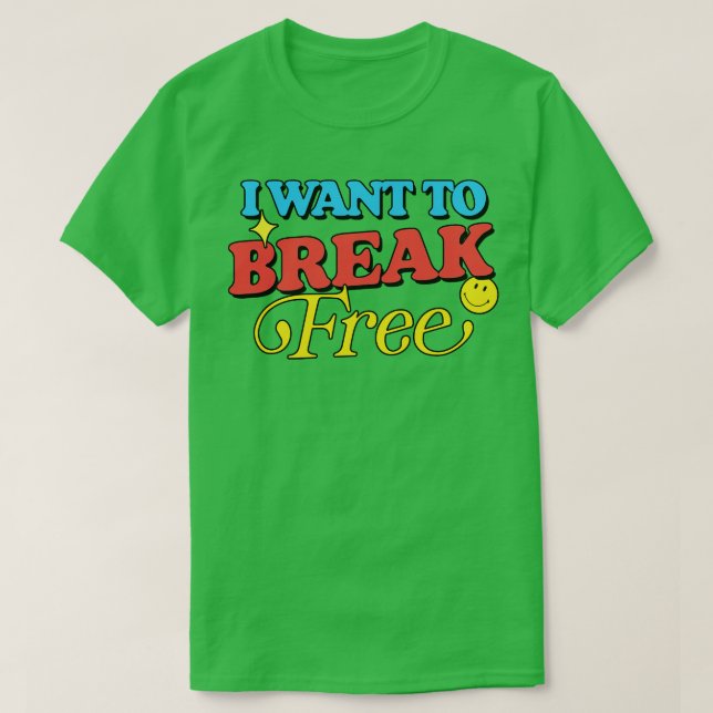 Camiseta Eu Quero Quebrar Gratuito (Frente do Design)