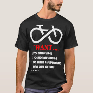Camiseta Eu Quero Quebrar O Gratuito Para Andar Na Biciclet