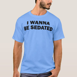 Camiseta Eu Quero Ser Sedada De Preto