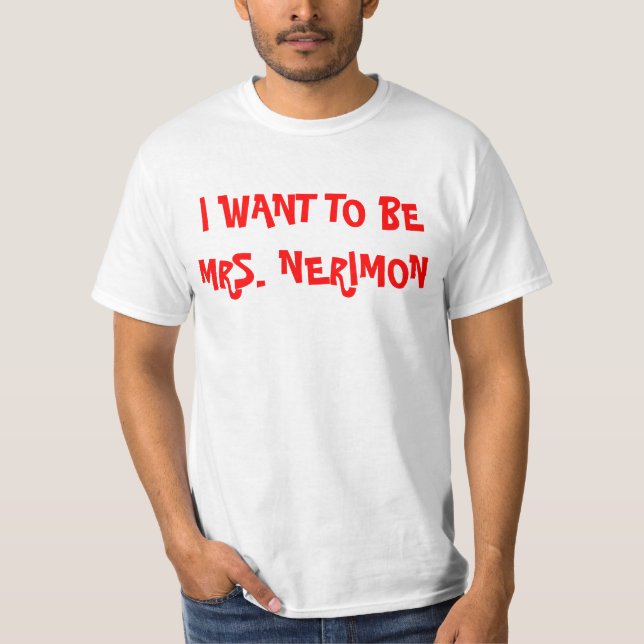 CAMISETA EU QUERO SER SRA. NERIMON (Frente)