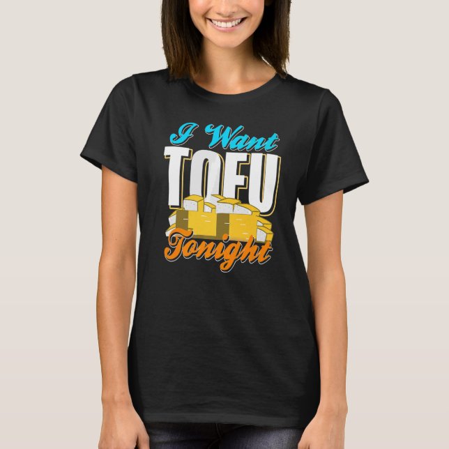 Camiseta Eu Quero TOFU Esta Noite, Designs De Vegan Legal P (Frente)