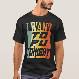 Camiseta Eu Quero Tofu Hoje à Noite Vegan Retro Vintage Mun