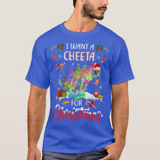 Camiseta Eu Quero Um Cheeta Para Papais noeis De Luzes De N