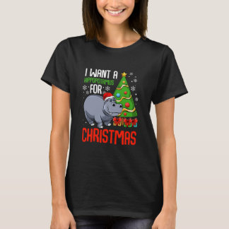 Camiseta Eu Quero Um Hippopotamus Natal Hippo