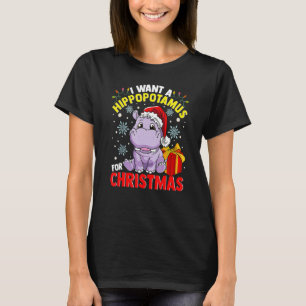 Camiseta Eu Quero Um Hippopotamus Para O Natal 2
